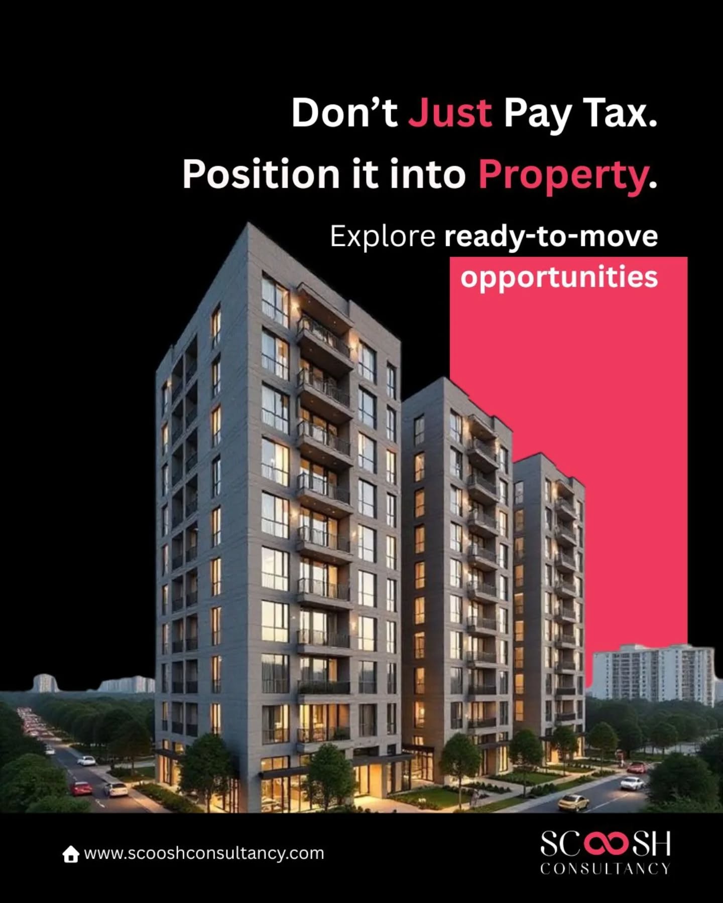 March isn’t just about closing the financial year… it’s about opening smarter opportunities.
Why let your money go only one way—tax—when it can build an asset too?
Leverage:
✔ Section 80C – Principal savings
✔ Section 24B – Interest deductions
✔ Smart tax planning through real estate
Because 31st March isn’t just a deadline… it’s a decision point.
Don’t just pay tax.
Position it into property.
Explore ready-to-move opportunities with Scoosh Consultancy.
#TaxSaving #RealEstateIndia #InvestmentSmart #PropertyInvestment #WealthCreation Section80C Section24B TaxPlanningIndia RealEstateInvesting FinancialYearEnd