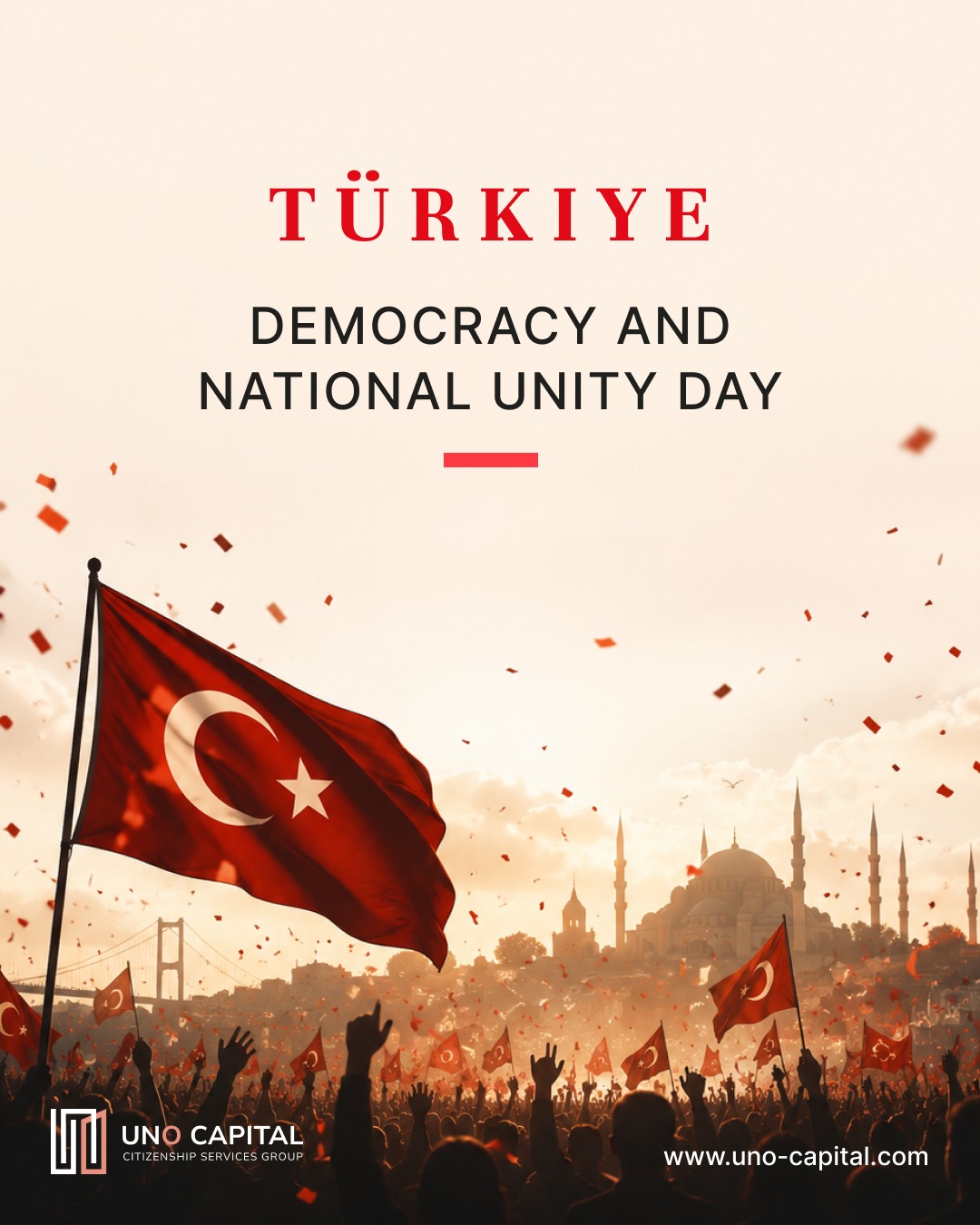 As Türkiye commemorates Democracy and National Unity Day, UNO Capital extends its sincere respects to the people of Türkiye.
This day honors the values of unity, resilience, and the enduring commitment to democracy, reflecting the strength of a nation that stands together in the face of challenges.
We join in recognizing this important day and extend our best wishes to everyone observing it.
#Türkiye #DemocracyAndNationalUnityDay #NationalUnity #Democracy #UNOCapital